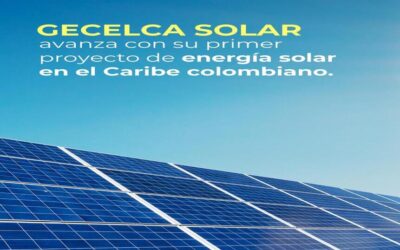 GECELCA Solar avanza en la materialización de su primer  proyecto de energía solar en la Región Caribe Colombiana.